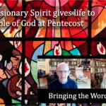 The missionary Spirit gives life to the people of God at Pentecost video discussion