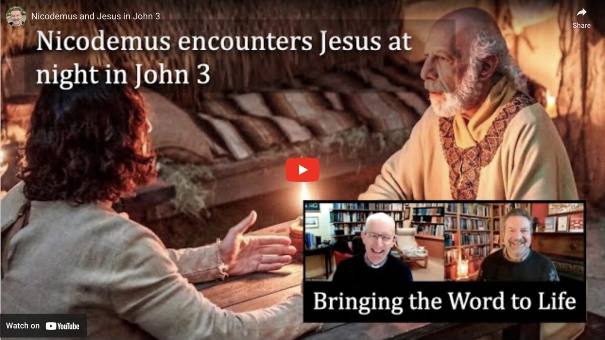 Jesus meets Nicodemus in John 3 on Trinity Sunday —video discussion ...