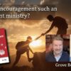 Why is encouragement so important to us?
