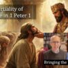 The impartiality of God’s love in 1 Peter 1 video discussion