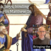Peter’s confession in Matthew 16 video discussion